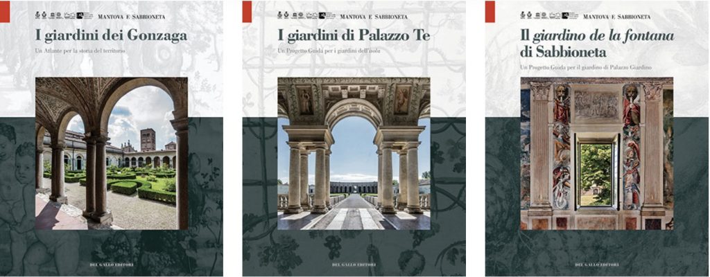 gonzaga gardens publications_mantova and sabbioneta unesco site